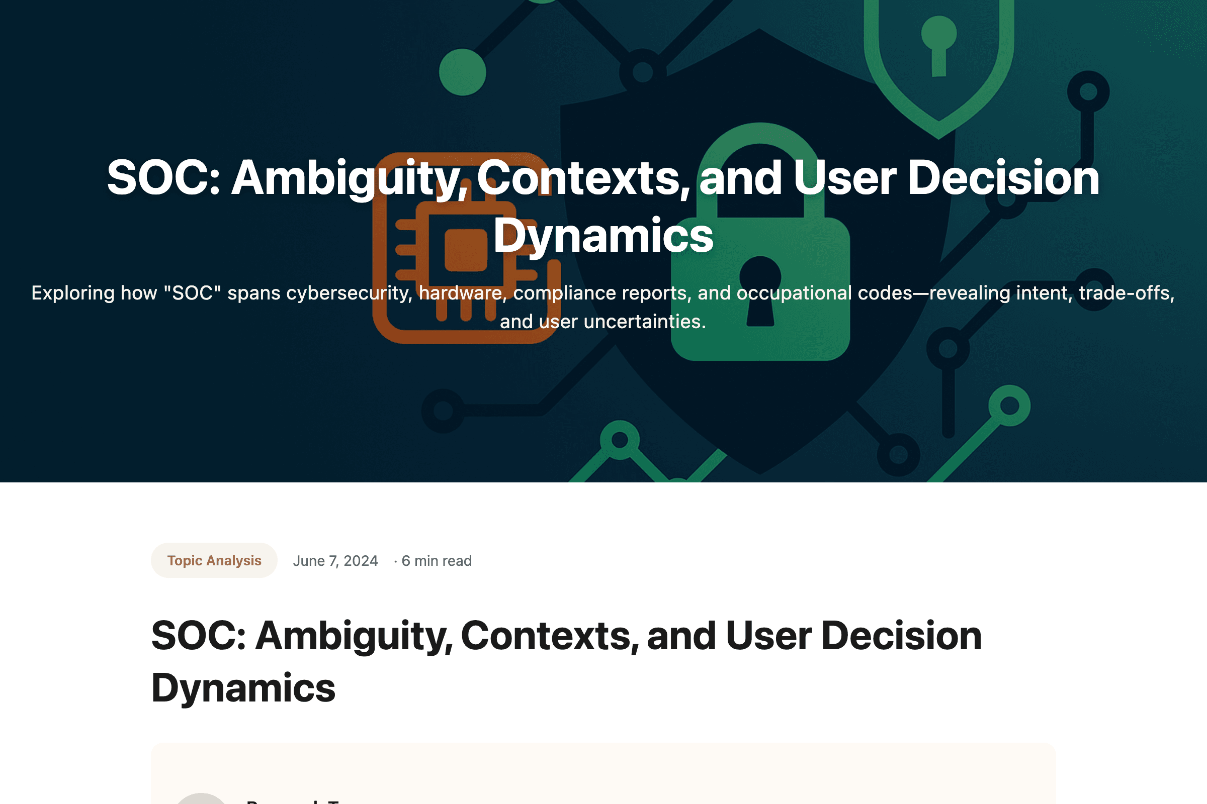 SOC: Ambiguity, Contexts, and User Decision Dynamics
