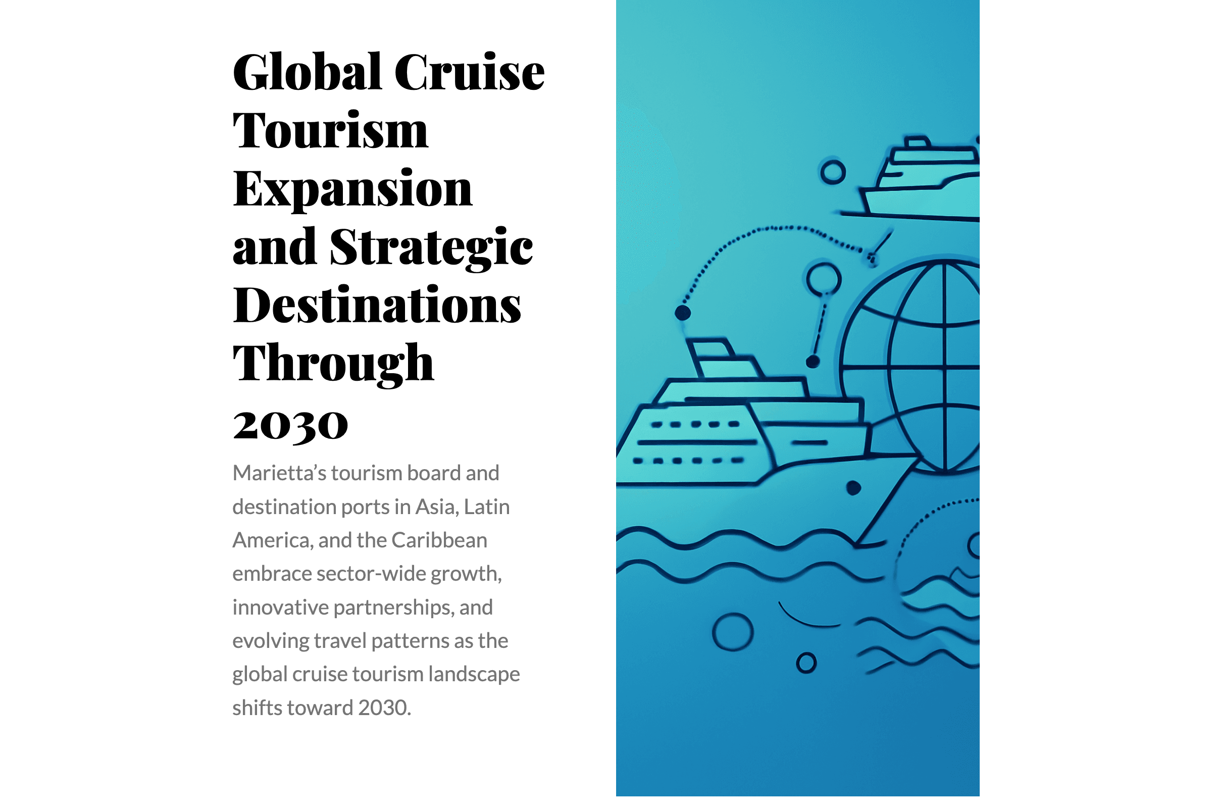 Global Cruise Tourism Expansion and Strategic Destinations Through 2030